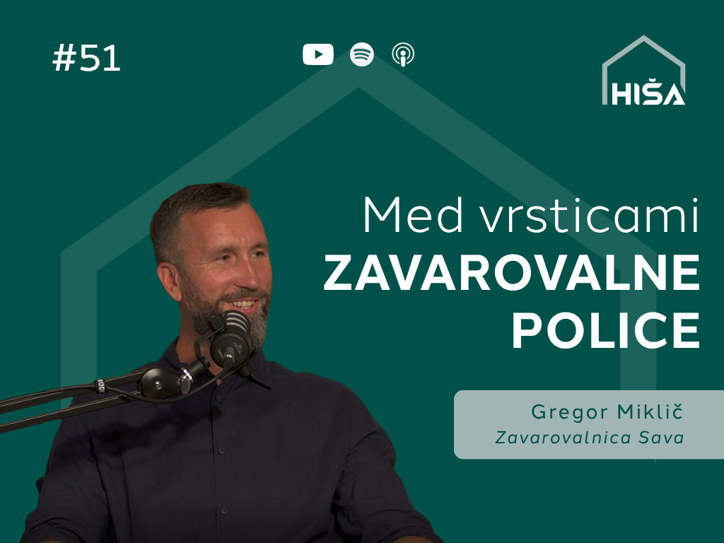 #51 – Med vrsticami zavarovalne police – Gregor Miklič, Zavarovalnica Sava